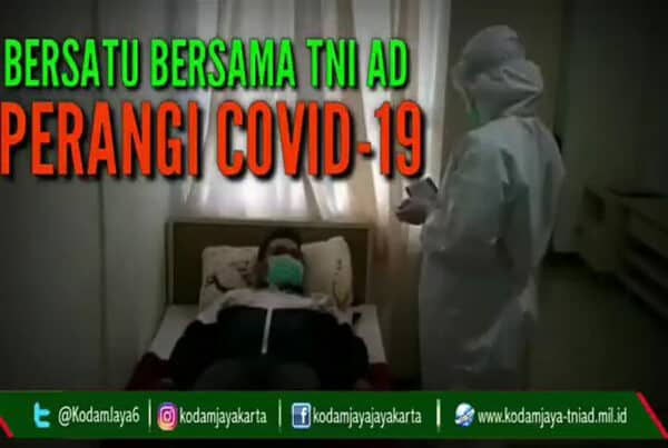 Bersatu Bersama TNI AD Perangi Covid-19