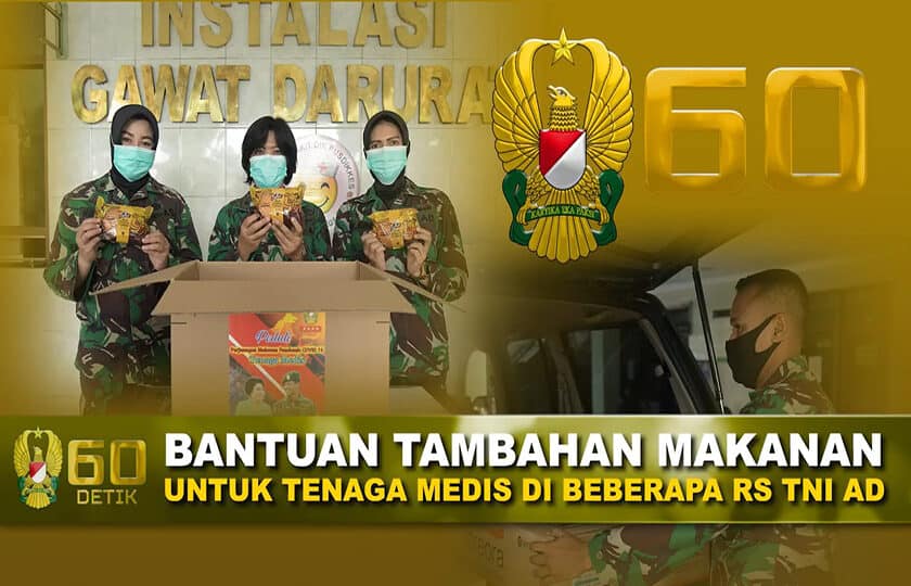 Bantuan Tambahan Makanan untuk Tenaga Medis RS TNI AD I 60″ TNI AD