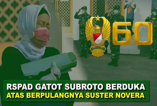 RSPAD Gatot Soebroto Berduka atas Berpulangnya Suster Novera I 60” TNI AD