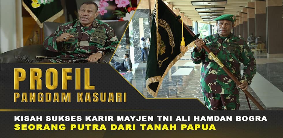 Mayjen TNI Ali Hamdan Bogra, Putra Papua yang Berhasil Jadi Pangdam I 60″ TNI AD