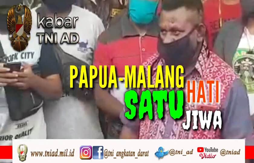 Papua Malang, Satu Hati Satu Jiwa