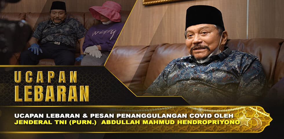 Ucapan Lebaran dan Pesan A.M Hendropriyono dalam Menghadapi Covid-19 I 60” TNI AD