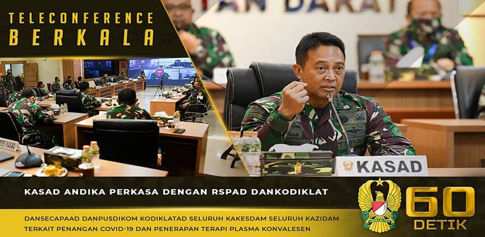 Teleconference Kasad Terkait Penangan Pasien Covid-19 dan Penerapan Terapi Plasma Konvalesen