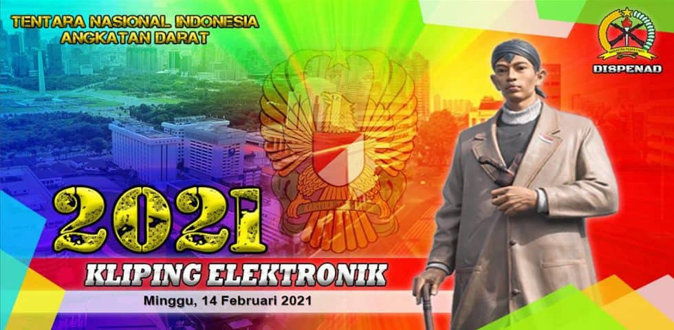 Kliping Elektronik Minggu, 14 Februari 2021