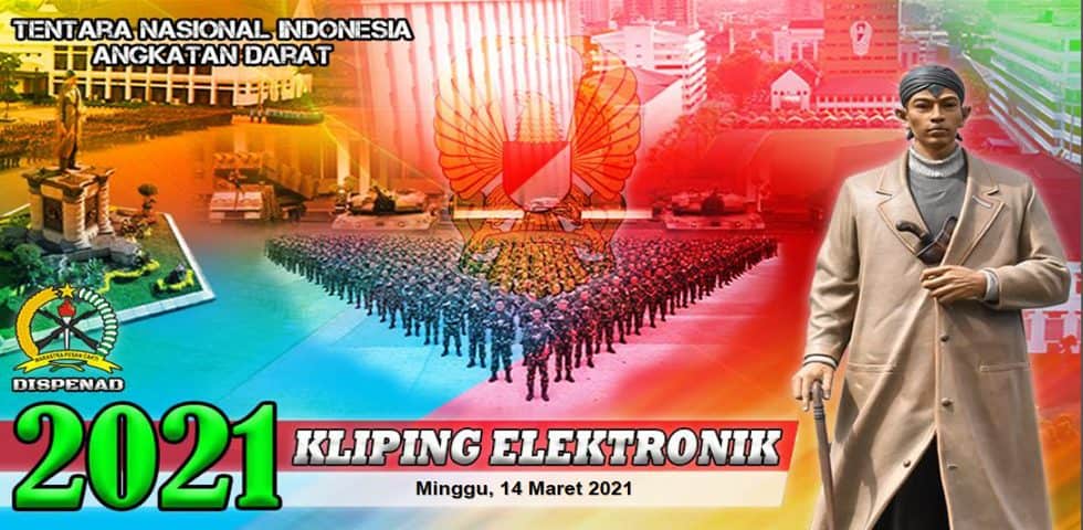 Kliping Elektronik Minggu, 14 Maret 2021