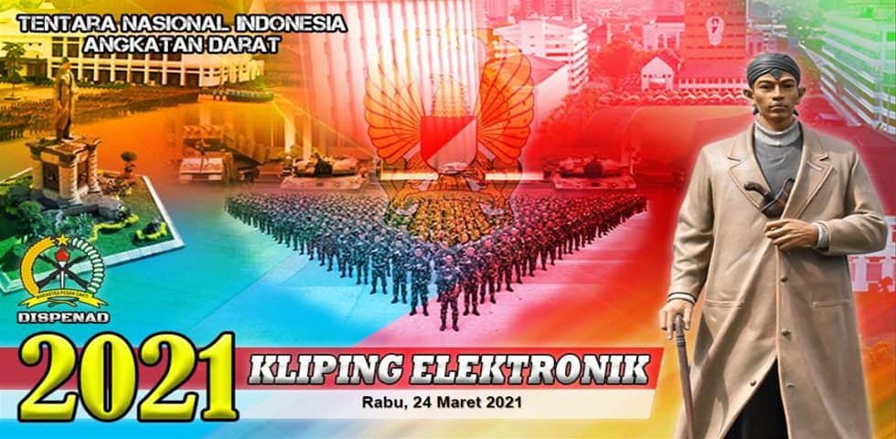 Kliping Elektronik Rabu, 24 Maret 2021