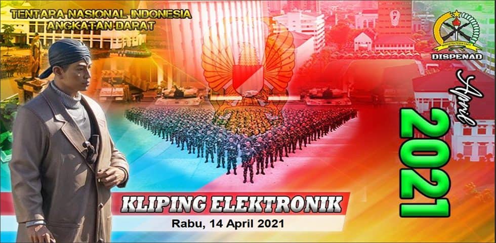 Kliping Elektronik, Rabu 14 April 2021