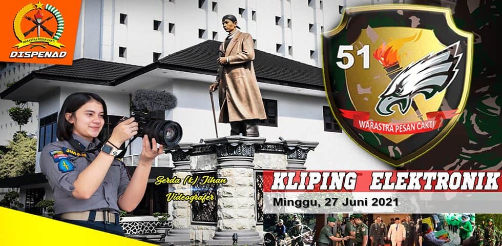 Kliping Elektronik Minggu, 27 Juni 2021