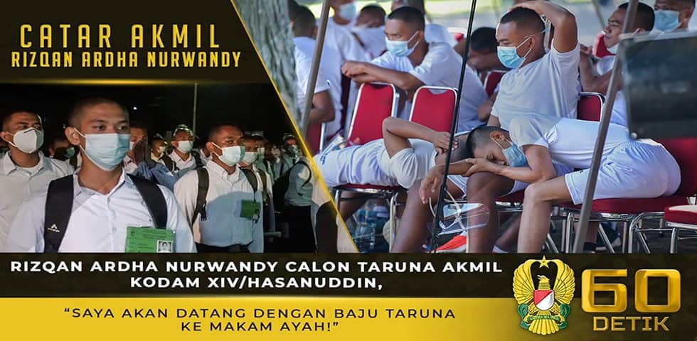 Rizqan Ardha Nurwandy Calon Taruna Akmil, “Saya Akan Datang dengan Baju Taruna ke Makam Ayah!”