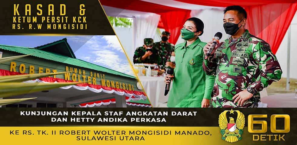 Kunjungan Kasad dan Ketum Persit KCK ke RS TK. II Robert Wolter Mongisidi Manado