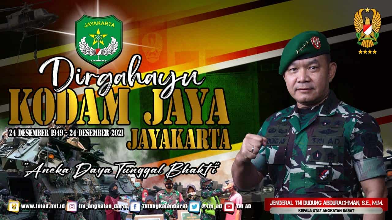 Dirgahayu Kodam Jaya/ Jayakarta 24 Desember 2021