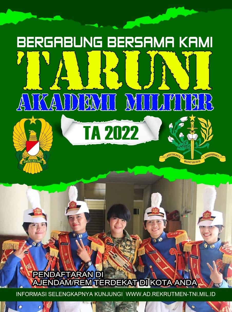 Penerimaan Calon Taruni Akademi Militer (Akmil) TA. 2022   