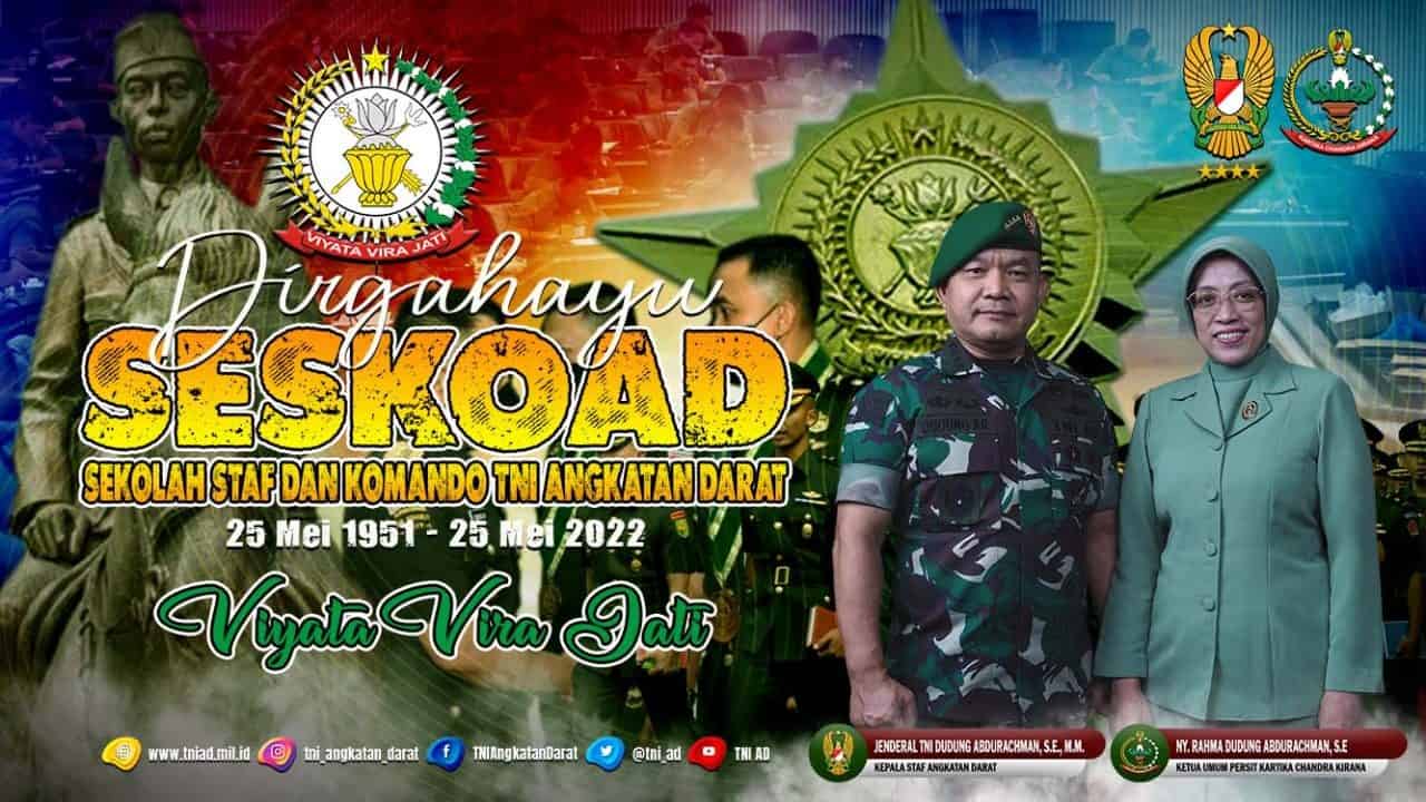 Dirgahayu Sekolah Staf dan Komando TNI Angkatan Darat ( 25 Mei 1951 – 25 Mei 2022 ) “Viyata Vira Jati”