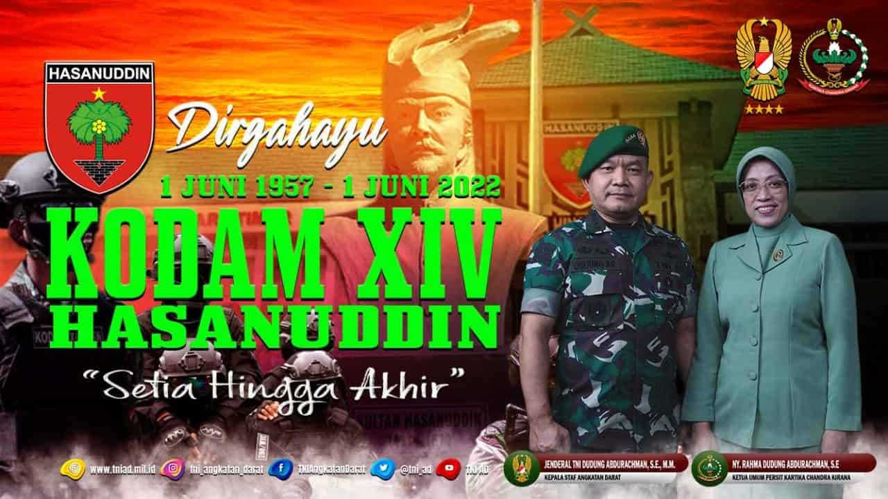 Dirgahayu Kodam XIV/Hasanuddin “Setia Hingga Akhir” (1 Juni 1957 – 1 Juni 2022)