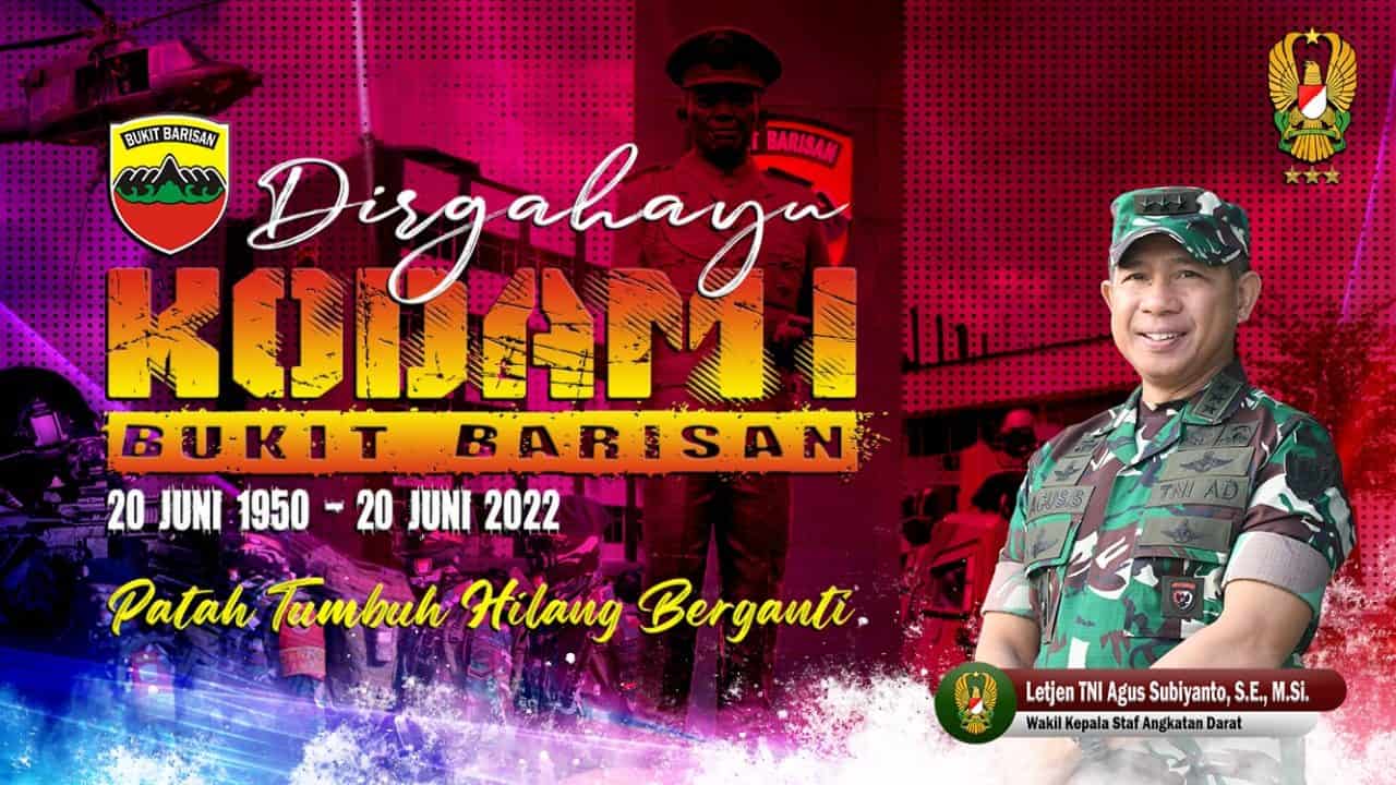 Dirgahayu Kodam I/Bukit Barisan “Patah Tumbuh Hilang Berganti” 20 Juni 1950 – 20 Juni 2022