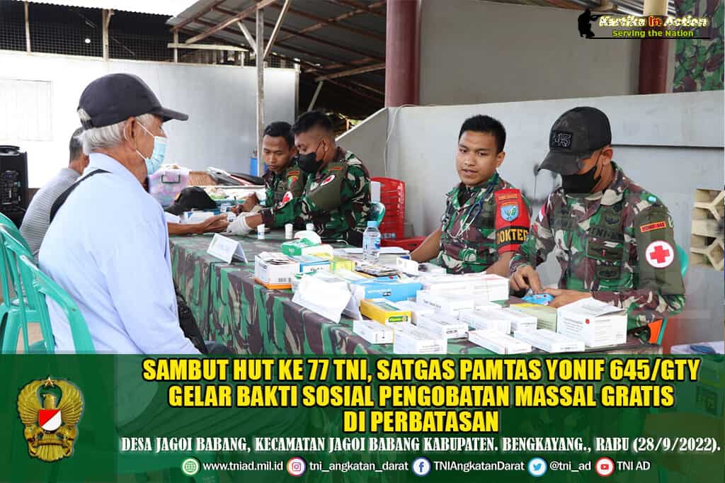 Sambut HUT ke 77 TNI, Satgas Pamtas Yonif 645/GTY Gelar Bakti Sosial Pengobatan Massal Gratis di Perbatasan