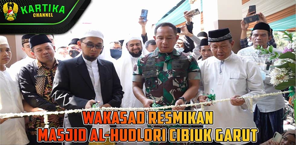 Wakasad Resmikan Masjid Al-Hudlori Cibiuk Kabupaten Garut