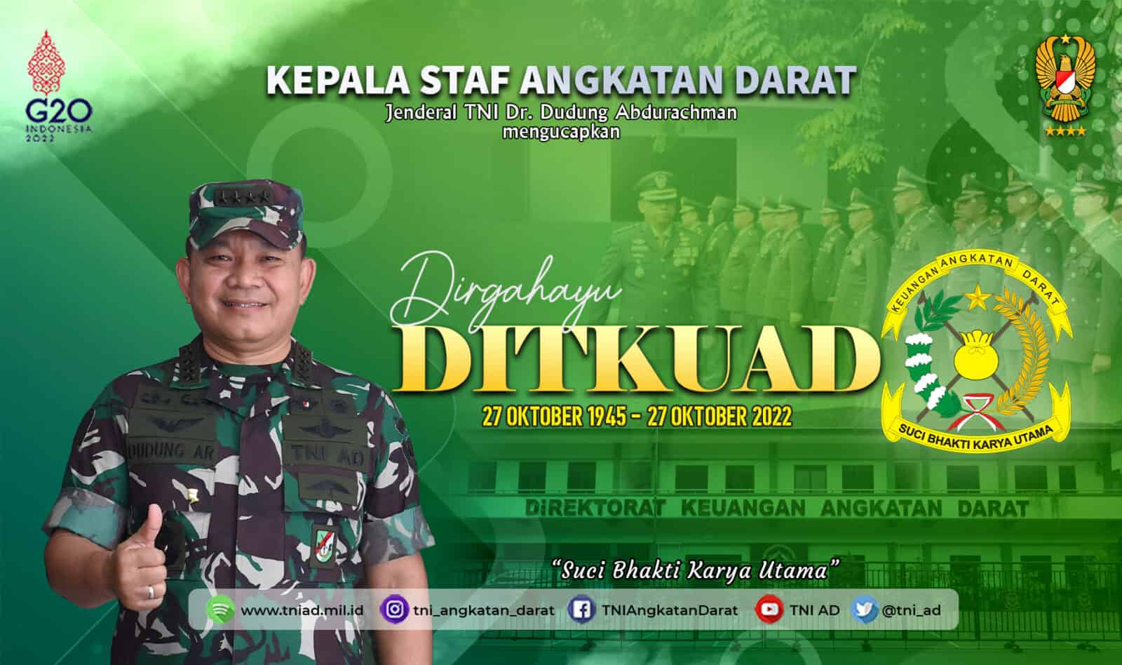 Dirgahayu Direktorat Keuangan TNI Angkatan Darat, 27 Oktober 1945 – 27 Oktober 2022 “Suci Bhakti Karya Utama”