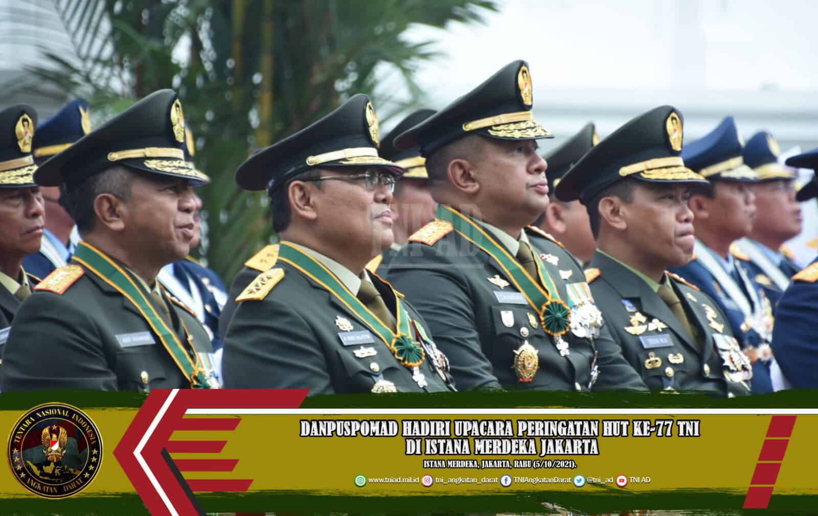Danpuspomad Hadiri Upacara Peringatan HUT ke-77 TNI di Istana Merdeka Jakarta