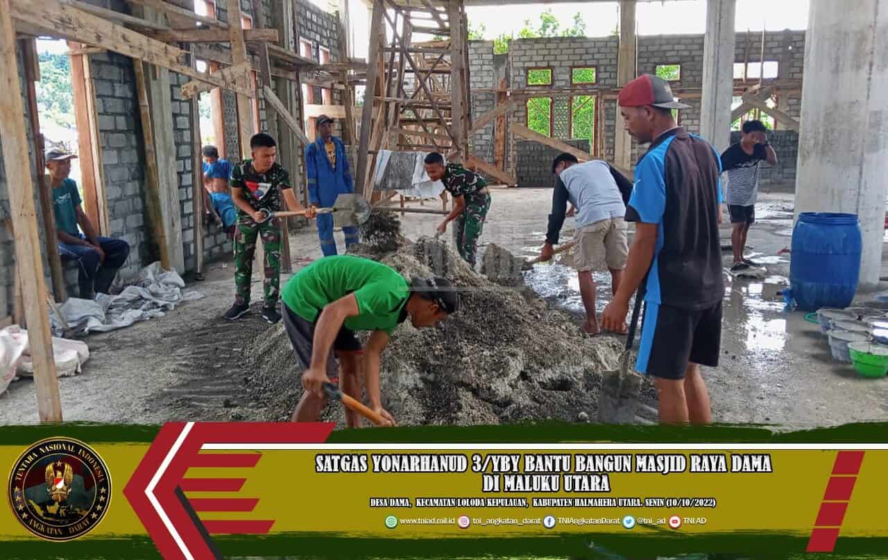 Satgas Yonarhanud 3/Yby Bantu Bangun Masjid Raya Dama di Maluku Utara