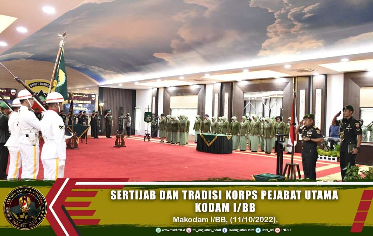 Pangdam I/BB Pimpin Sertijab dan Tradisi Korps Pejabat Utama Kodam I/BB