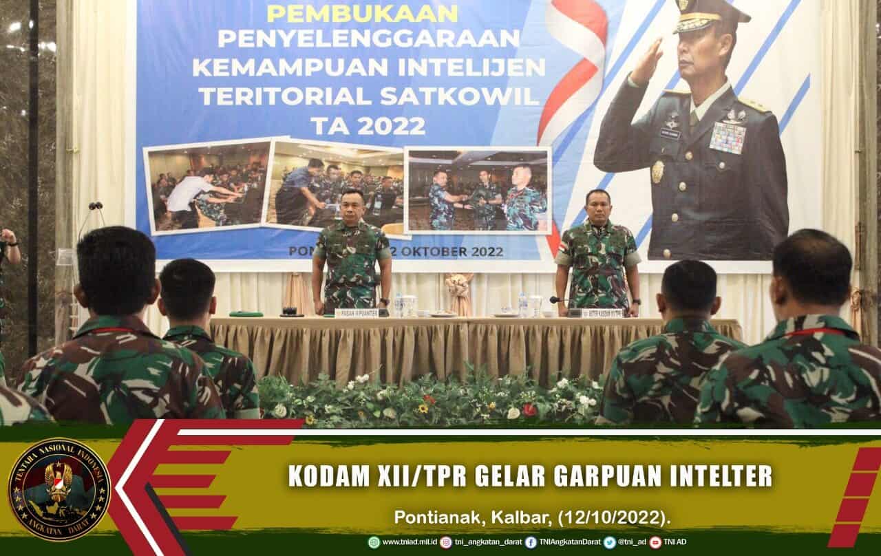 Tingkatkan Kemampuan dan Profesionalisme Apkowil, Kodam XII/Tpr Gelar Garpuan Intelter