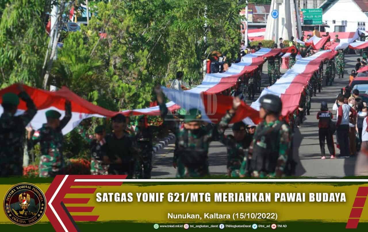 Satgas Pamtas Darat RI-Malaysia Yonif 621/Manuntung Meriahkan Pawai Budaya HUT ke -23 Kabupaten Nunukan