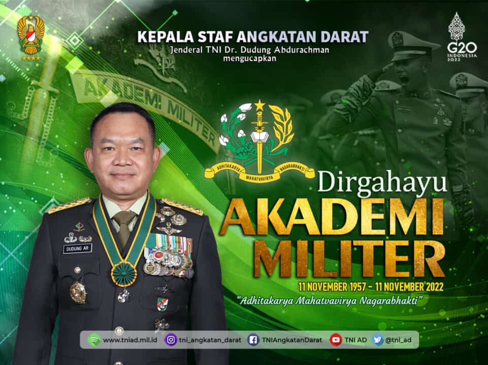 Dirgahayu Akademi Militer, 11 November 1957 – 11 November 2022 “Adhitakarya Mahatvavirya Nagarabhakti”