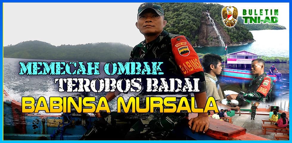 Memecah Ombak, Terobos Badai Babinsa Mursala