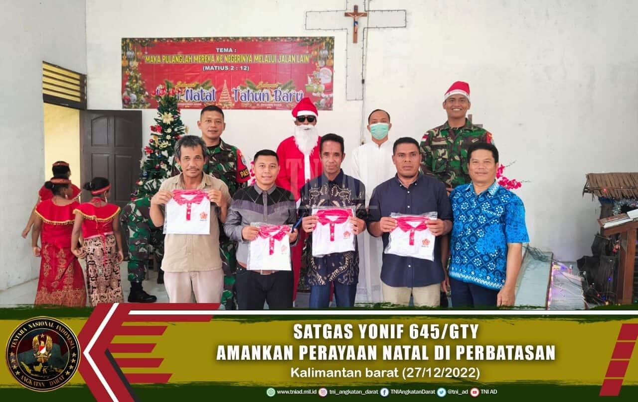 Satgas Yonif 645/GTY Amankan Perayaan Natal di Perbatasan