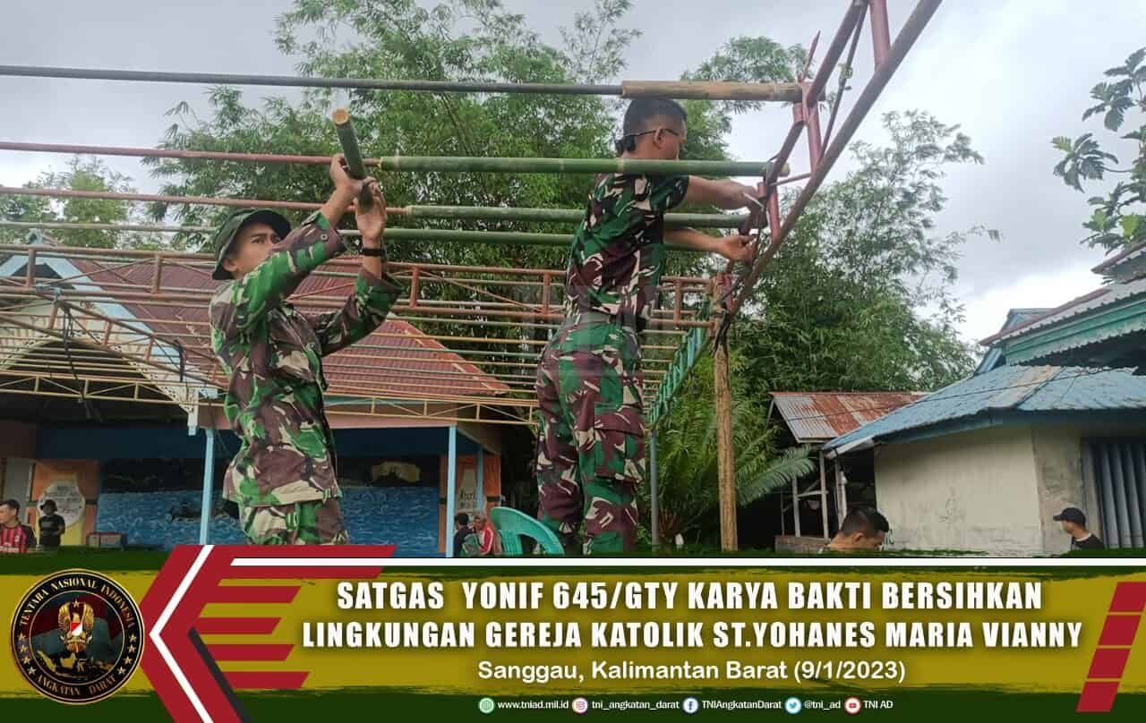 Satgas Yonif 645/GTY Karya Bakti Bersihkan Lingkungan Gereja Katolik St.Yohanes Maria Vianny