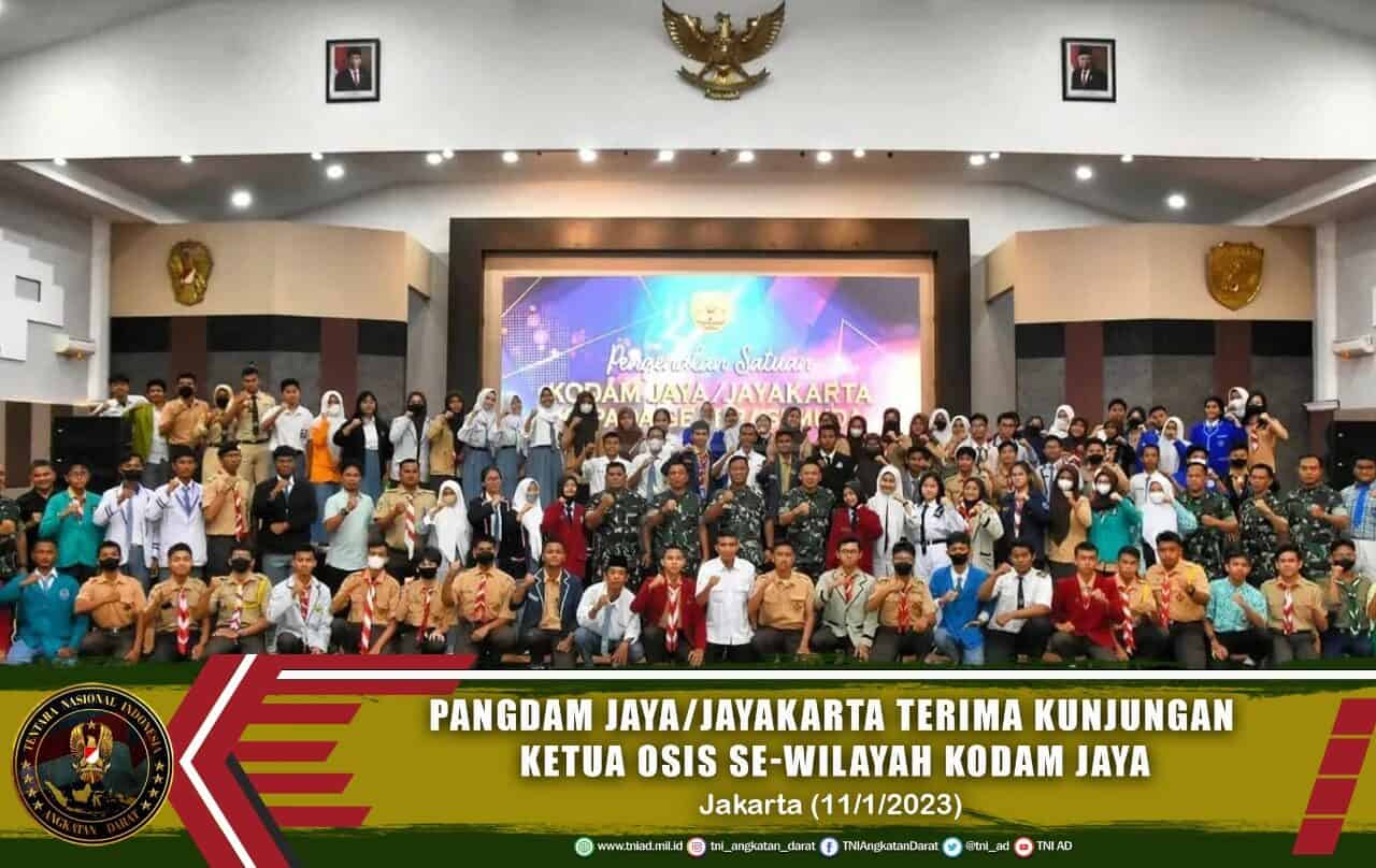 Pangdam Jaya/Jayakarta Terima Kunjungan Ketua OSIS Se-Wilayah Kodam Jaya