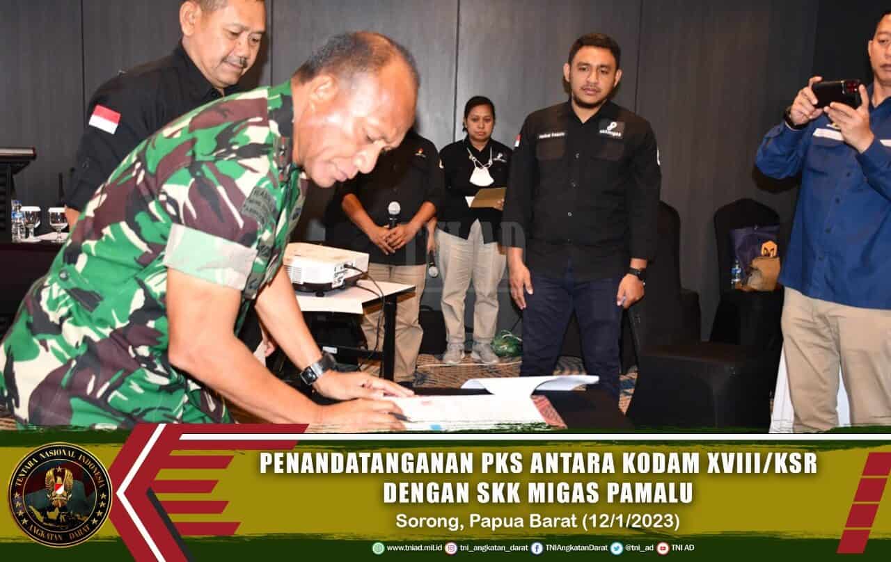 Penandatanganan PKS antara Kodam XVIII/Kasuari dengan SKK Migas Pamalu