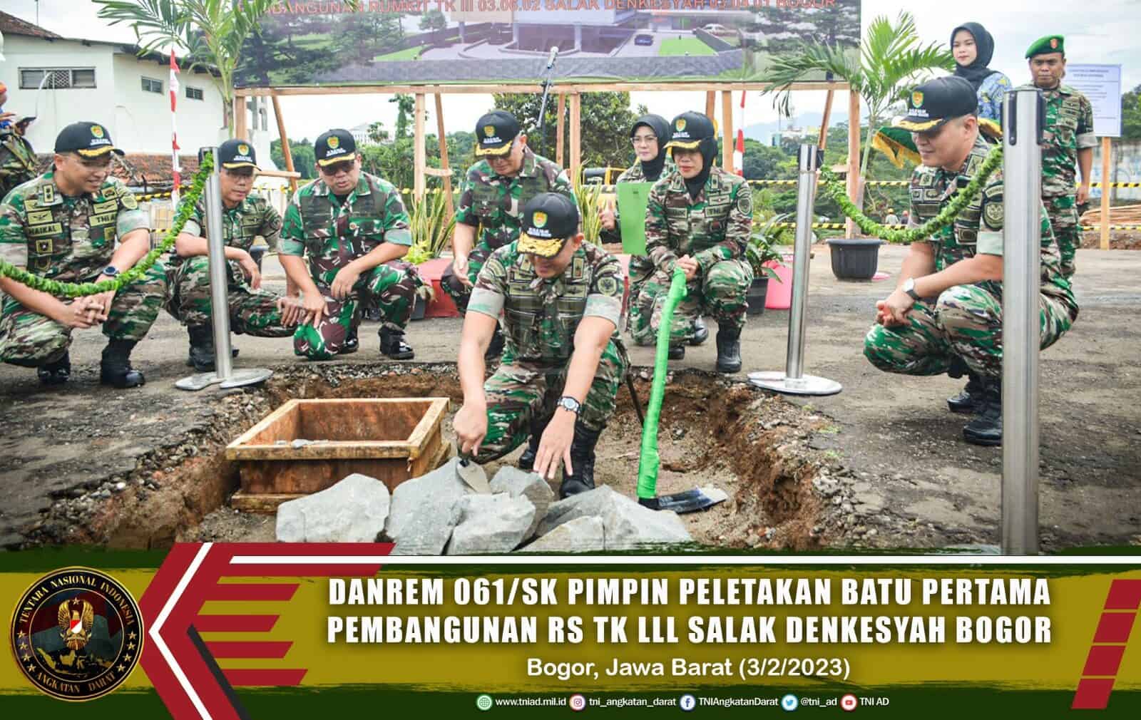 Danrem 061/Sk Pimpin Peletakan Batu Pertama Pembangunan RS TK lll Salak Denkesyah Bogor