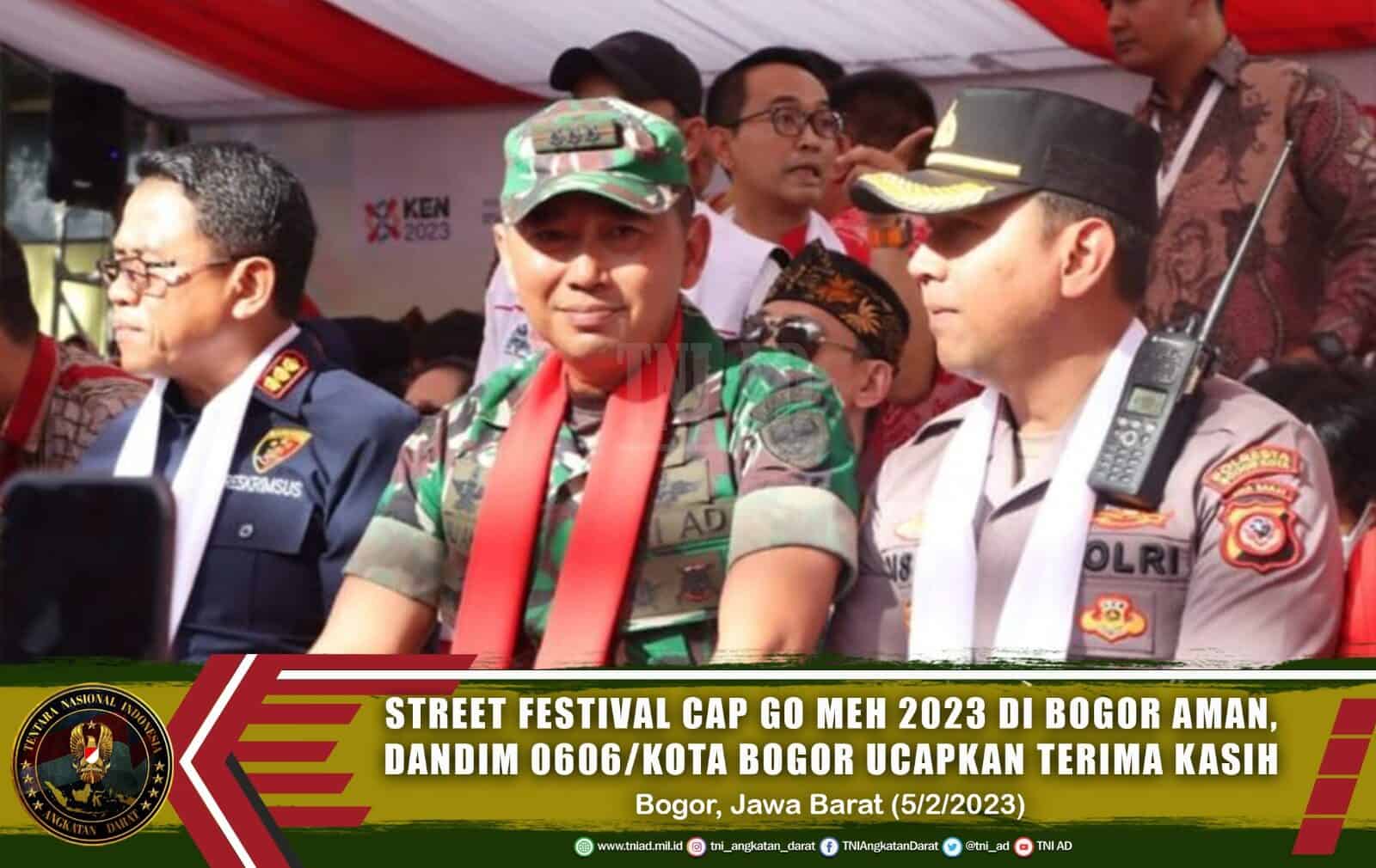 Street Festival Cap Go Meh 2023 di Bogor Aman, Dandim 0606/Kota Bogor Ucapkan Terima Kasih