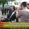 Dukung Operasi Kepolisian 2023, Kodim 1203/Ketapang Ikuti Apel Gelar Pasukan