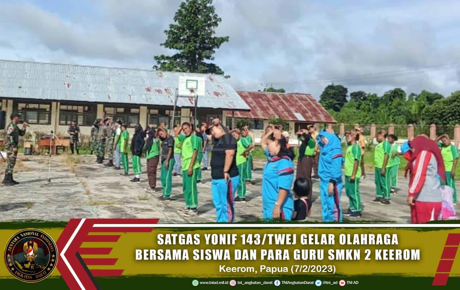 Satgas Yonif 143/TWEJ Gelar Olahraga Bersama Siswa dan Para Guru SMKN 2 Keerom