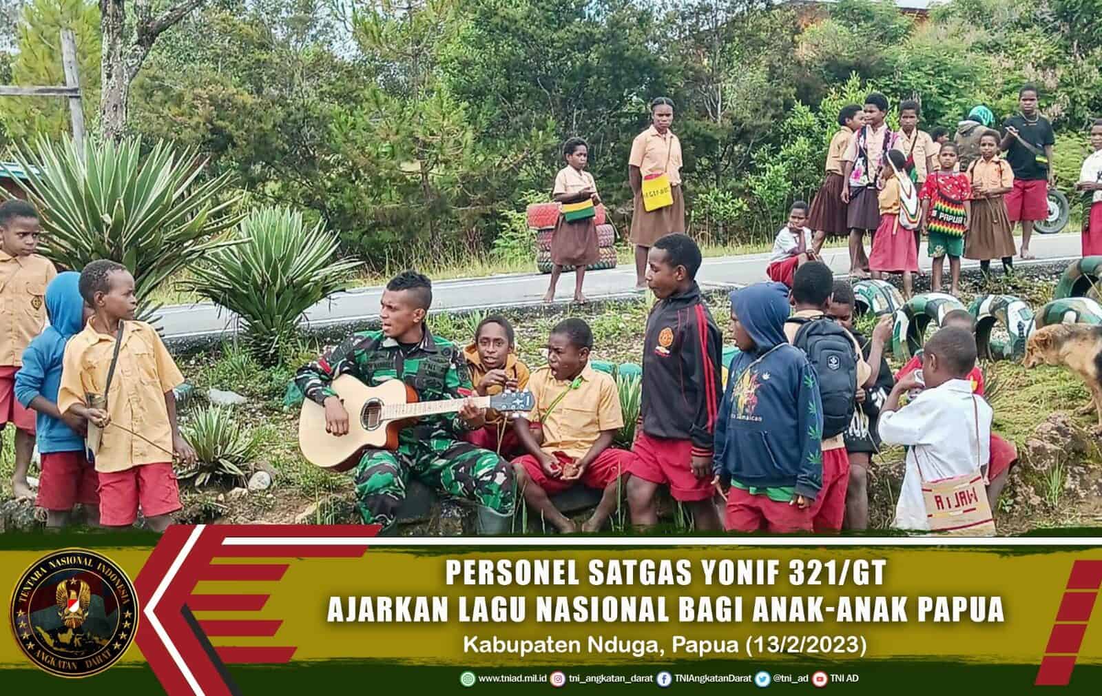 Satgas Yonif Raider 321/GT Ajarkan Anak-Anak Papua Lagu Nasional Indonesia