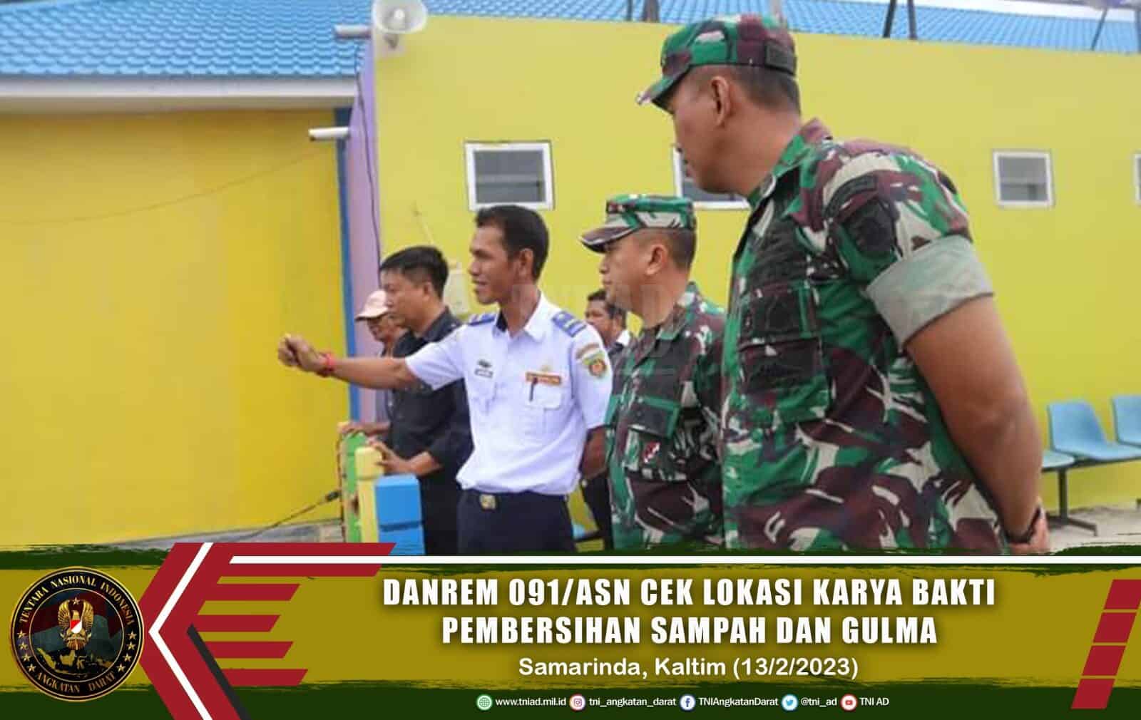 Danrem 091/ASN Cek Lokasi Karya Bakti Pembersihan Sampah dan Gulma