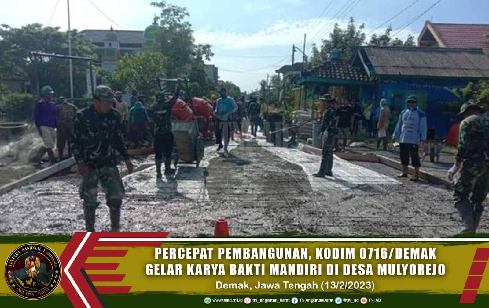 Percepat Pembangunan, Kodim 0716/Demak Gelar Karya Bakti Mandiri di Desa Mulyorejo