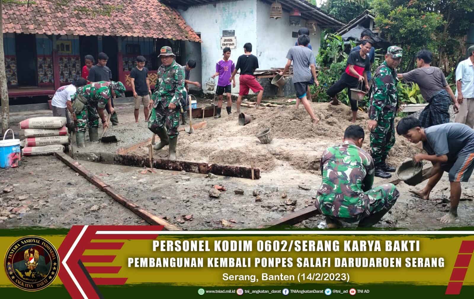 Personel Kodim 0602/Serang Karya Bakti Pembangunan Kembali Ponpes Salafi Darudaroen Serang