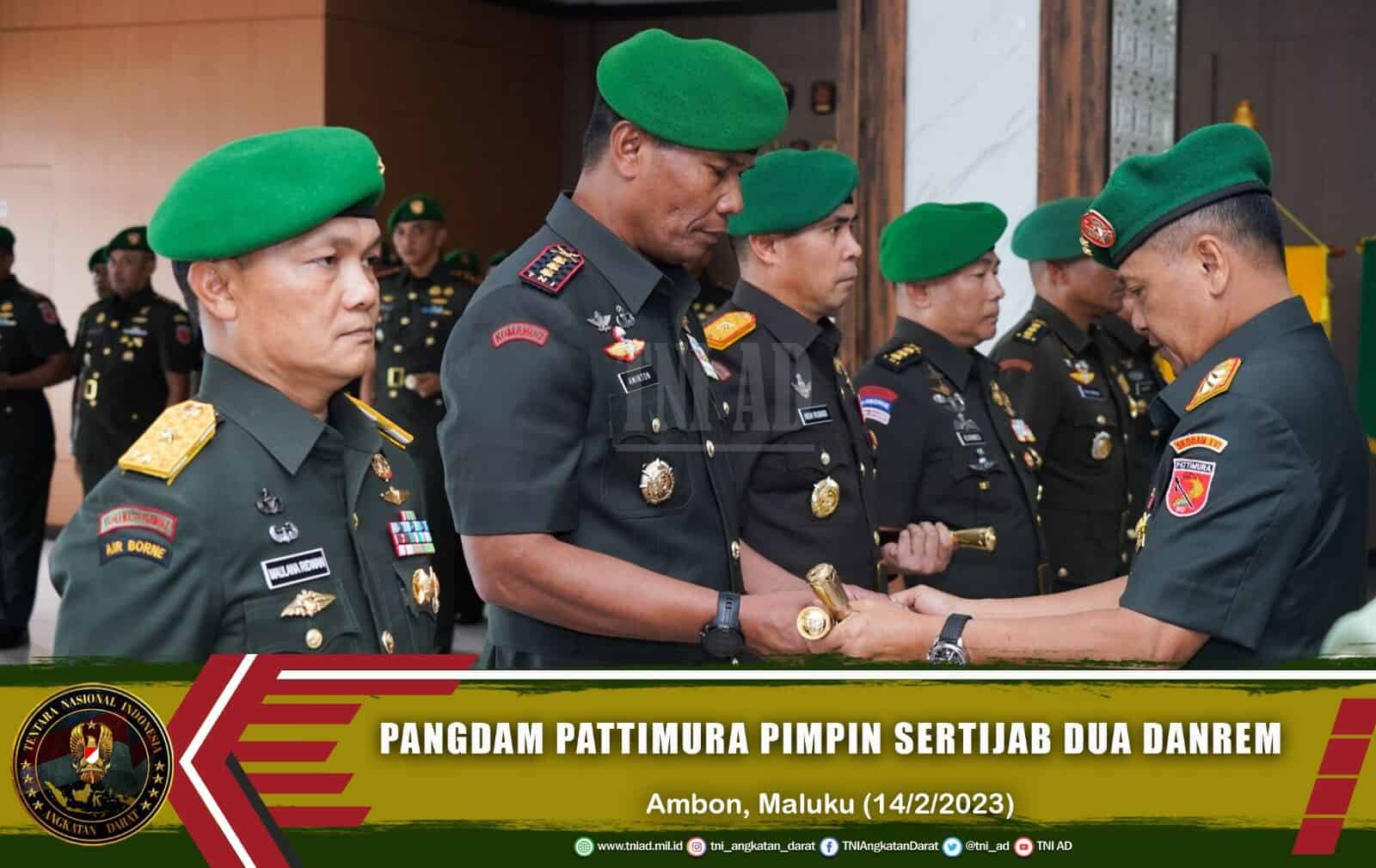 Pangdam Pattimura Pimpin Sertijab Dua Danrem