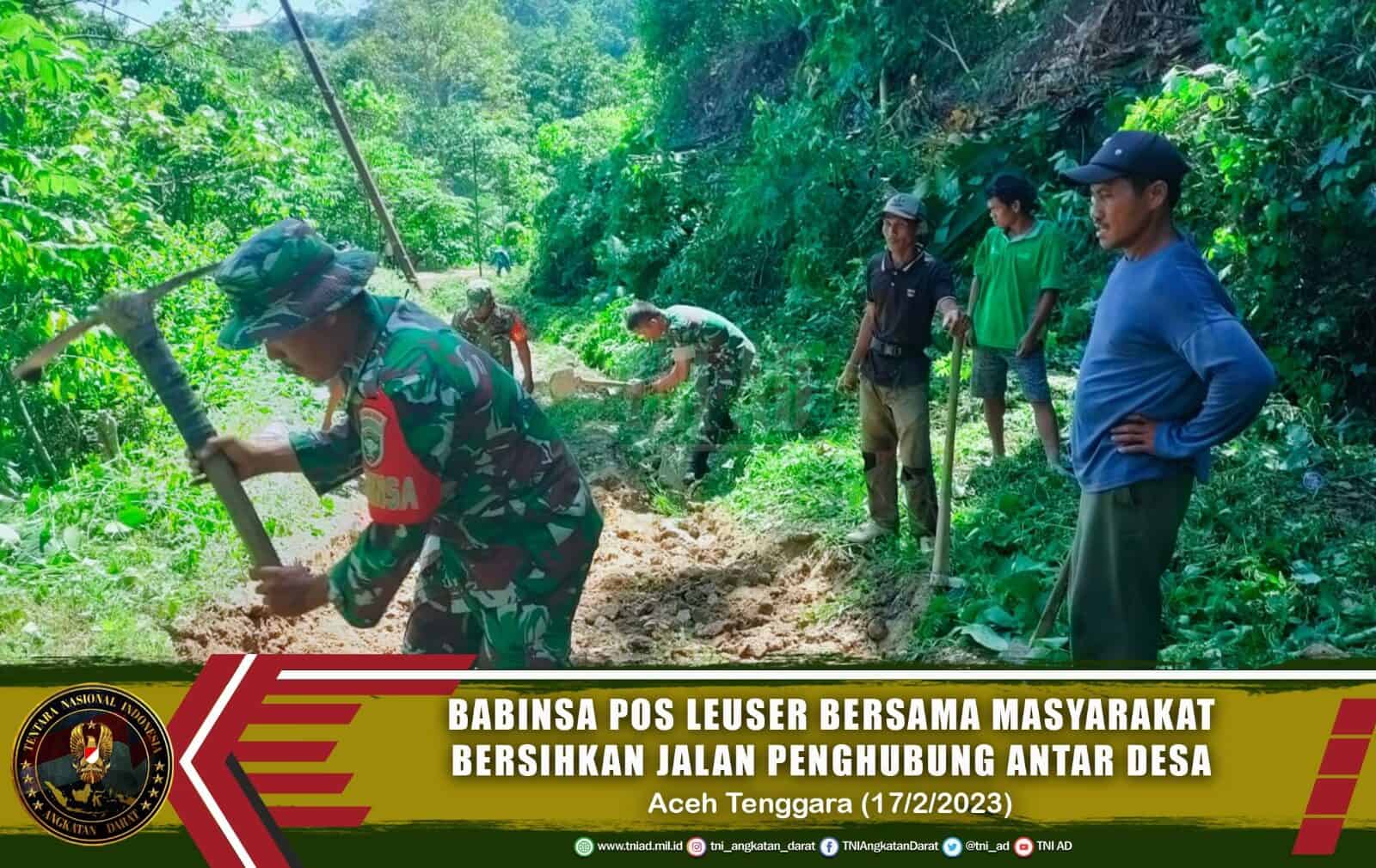 Babinsa Pos Leuser Bersama Masyarakat Bersihkan Jalan Penghubung Antar Desa