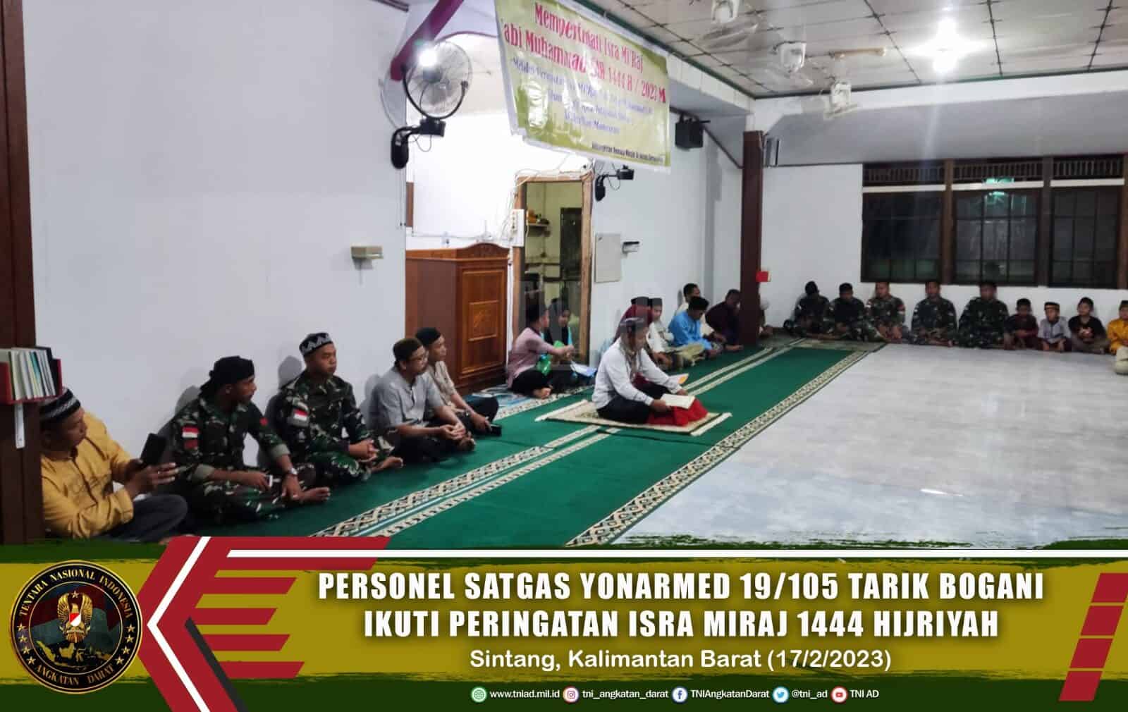 Personel Satgas Yonarmed 19/105 Trk Bogani Ikuti Peringatan Isra Miraj Nabi Muhammad SAW 1444/H