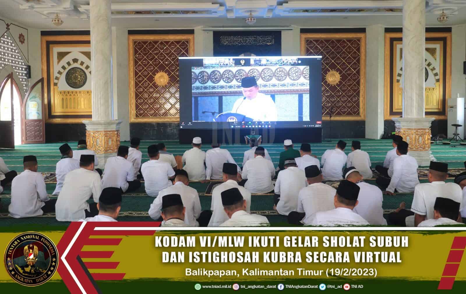 Kodam VI/Mlw Ikuti Gelar Sholat Subuh dan Istighosah Kubra Secara Virtual