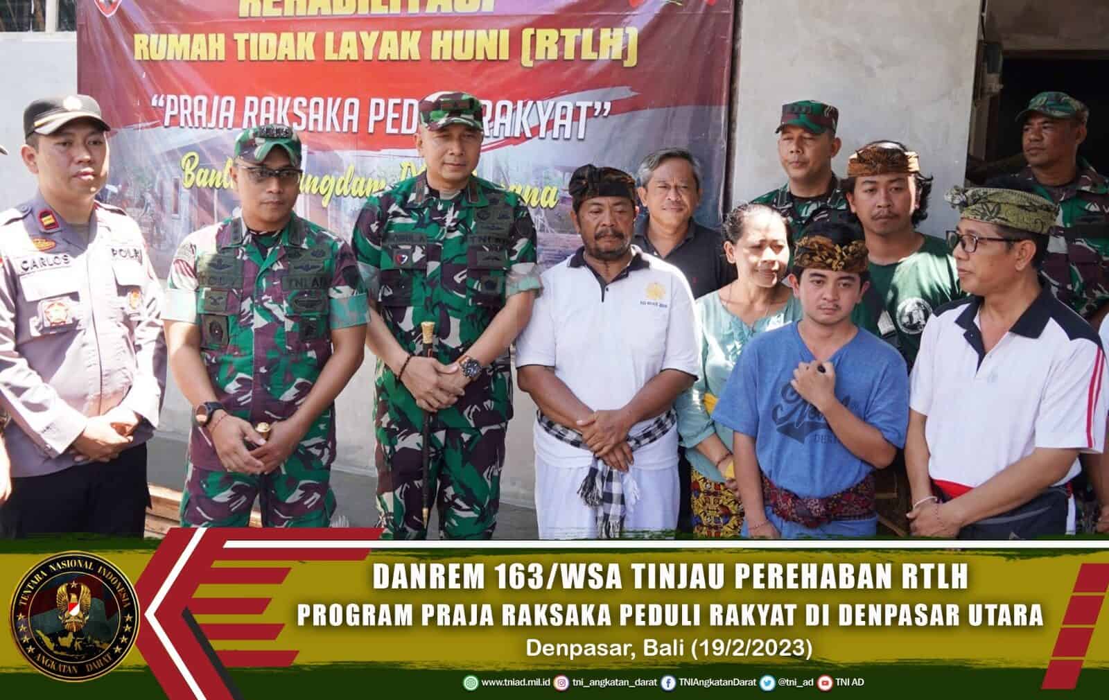 Danrem 163/WSA Tinjau Perehaban RTLH Program Praja Raksaka Peduli Rakyat di Denpasar Utara