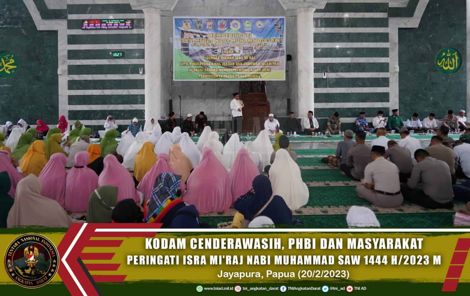 Kodam Cenderawasih, PHBI dan Masyarakat Peringati Isra Mi’raj Nabi Muhammad SAW 1444 H/2023 M