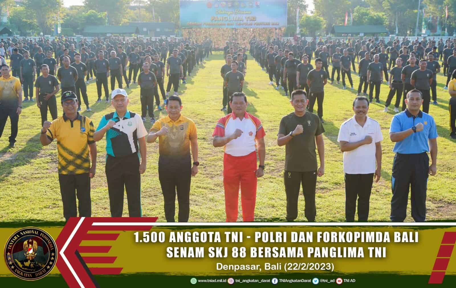 1.500 Anggota TNI-Polri dan Forkopimda Bali Senam SKJ 88 Bersama Panglima TNI