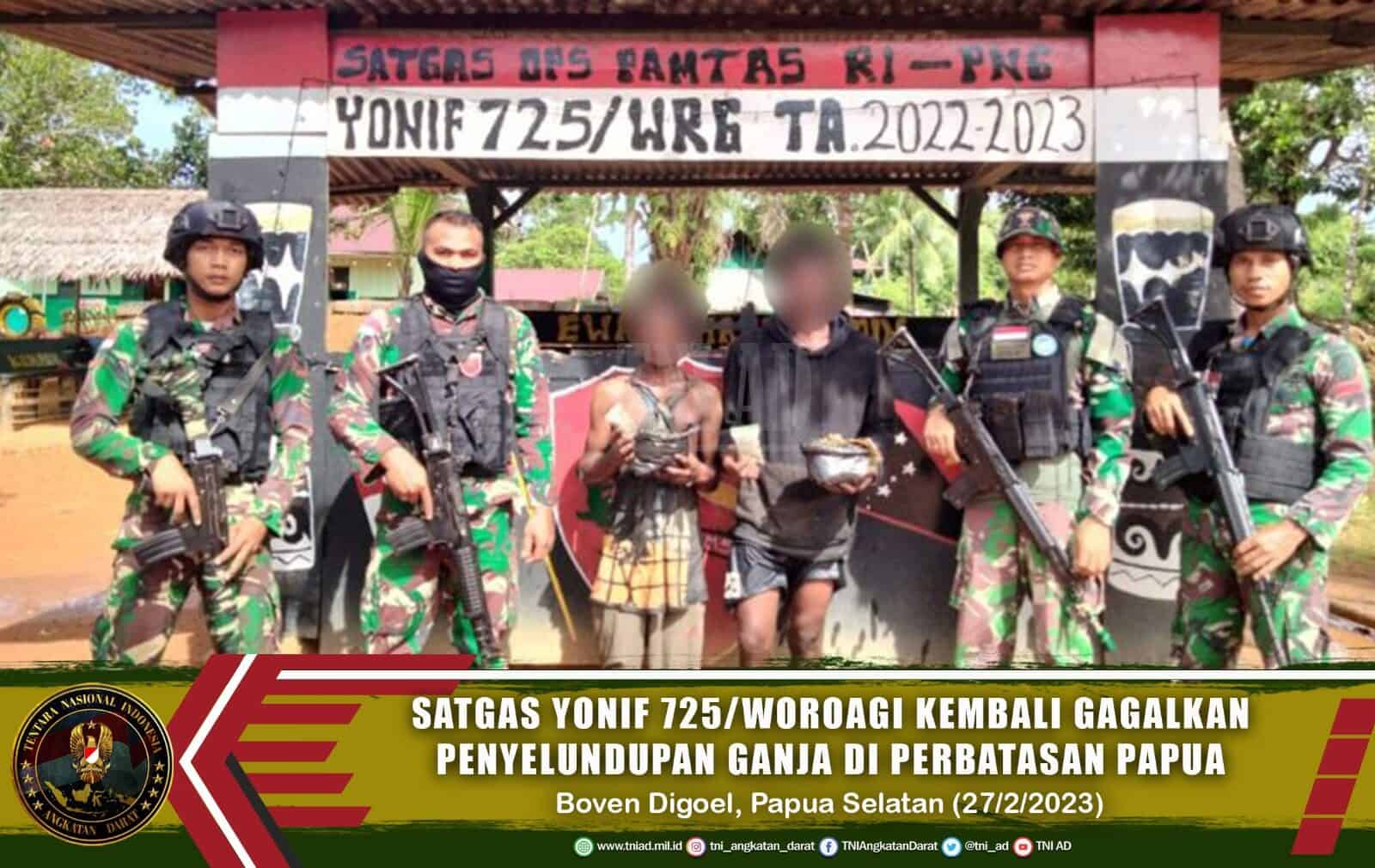 Satgas Pamtas RI-PNG Yonif 725/Woroagi Kembali Gagalkan Peredaran Narkoba Jenis Ganja Di Perbatasan Papua