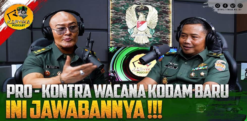 Pro – Kontra Wacana Kodam Baru, Ini Jawabannya !!